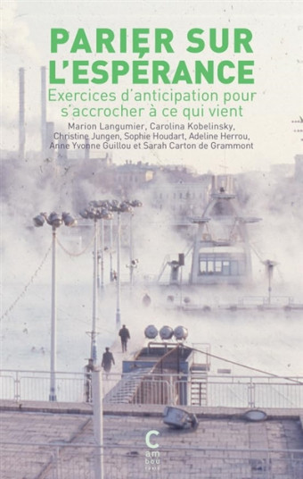 Parier sur lespérance