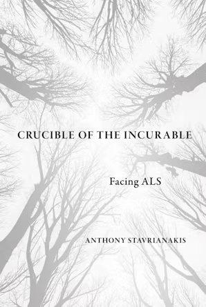 Crucible of the Incurable: Facing ALS Image 1