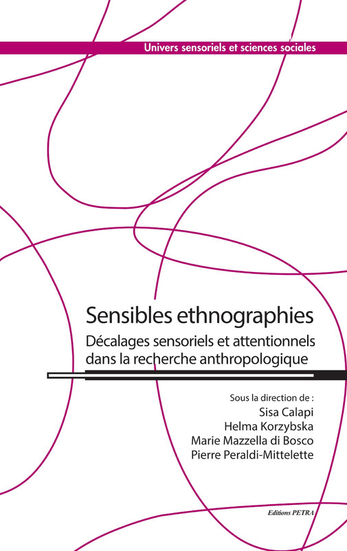 Sensibles ethnographies. Décalages sensoriels et ... Image 1