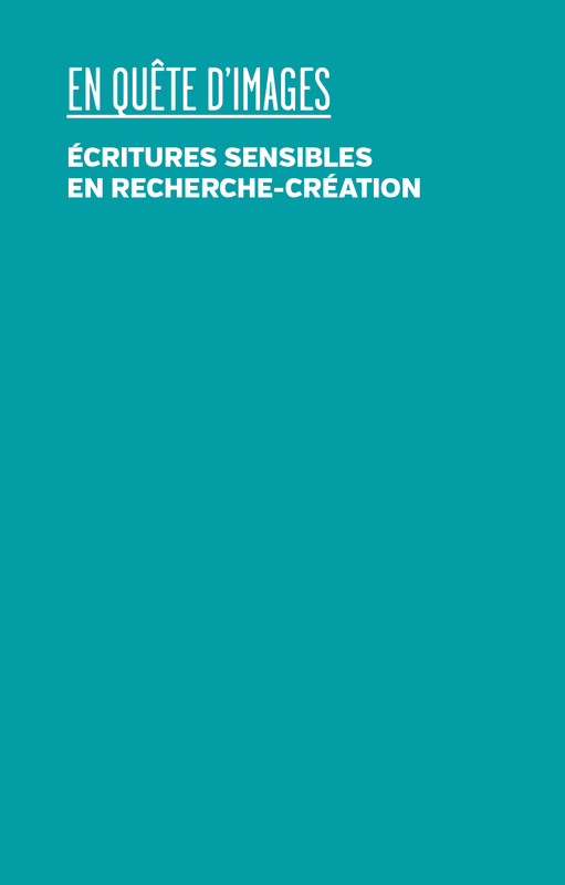 En quête d'images – Écritures sensibles en ... Image 1