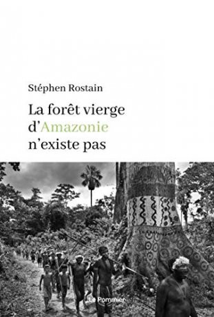 La nature des Amérindiens. À propos de : Stéphen Rostain, ... Image 1