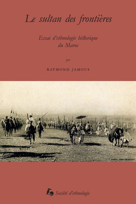 Le sultan des frontières : essai d'ethnologie historique du ... Image 1